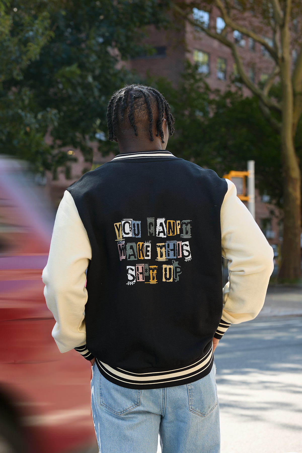 You Can't Make This Sh*t Up Varsity Jacket
