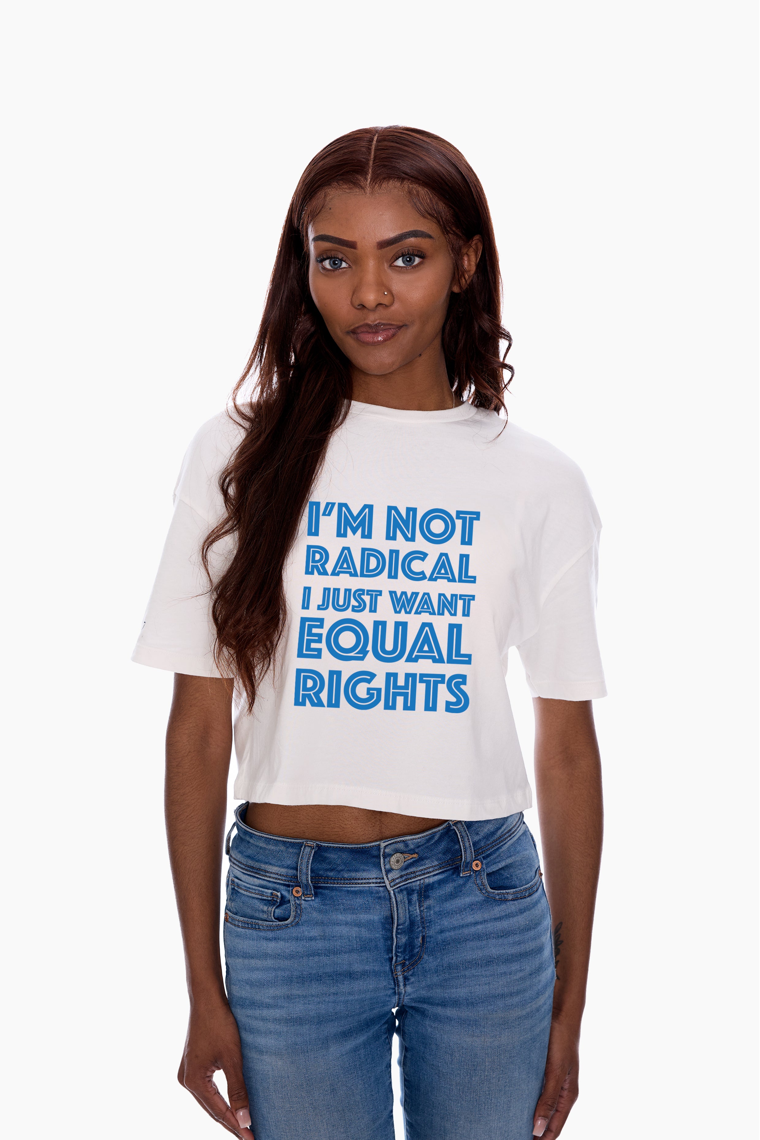 Woman wearing a white t-shirt with blue "I'm Not Radical I Just Want Equal Rights" graphic on a white background, Eleven27, E27